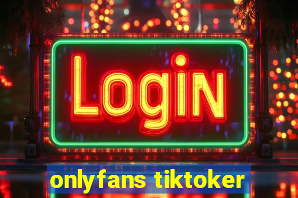 onlyfans tiktoker